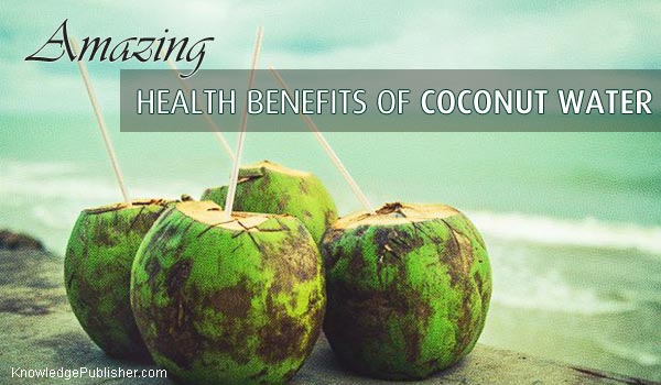 Coconut Water Health Benefits