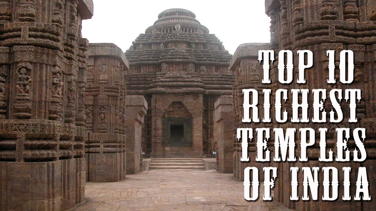 Rich Temples in India